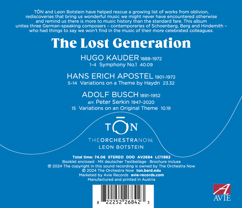 The Lost Generation - Apostel, Busch & Kauder / Botstein, The Orchestra Now