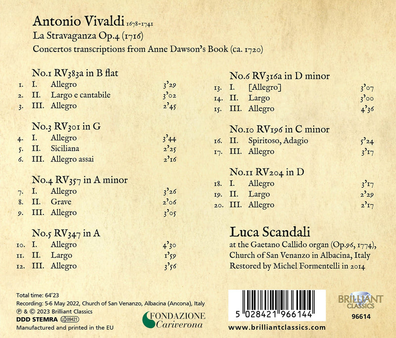 Vivaldi: La Stravaganza / Scandali