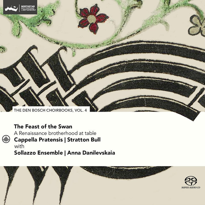 Feast of the Swan - Den Bosch Choirbook, Vol. 4