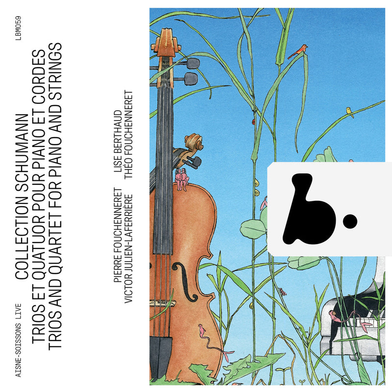 Schumann Collection - Trios & Quartet for Piano & Strings / Fouchenneret