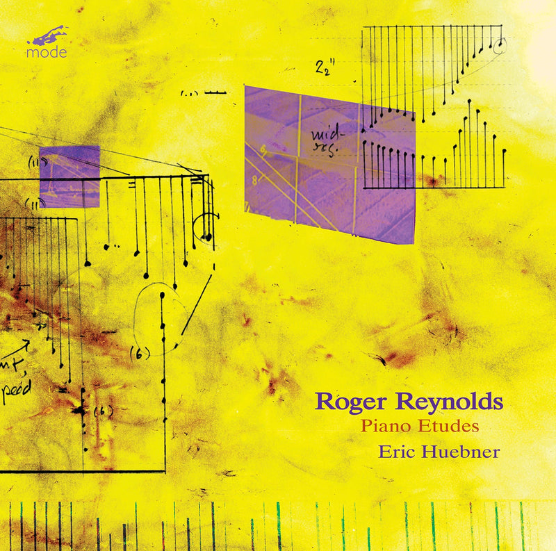 Roger Reynolds At 85, Vol. 2: Piano Etudes / Eric Huebner