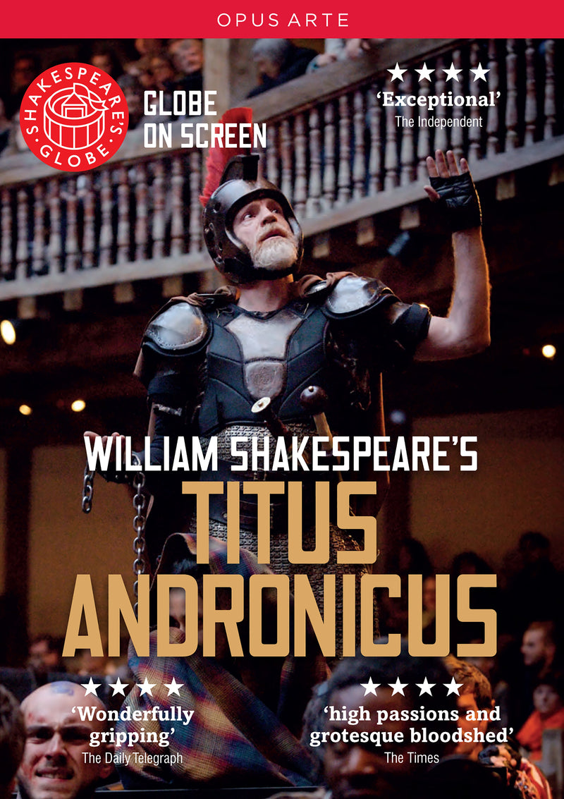 Shakespeare: Titus Andronicus / Shakespeare's Globe