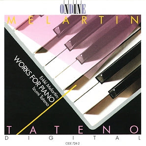 Melartin: Piano Works / Izumi Tateno