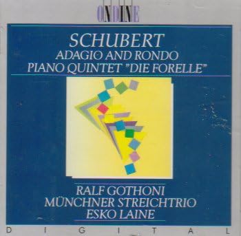 Schubert: Quintet for Piano and Strings "Trout" / Munich String Trio