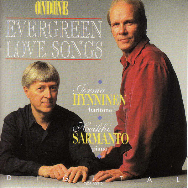 Evergreen Love Songs / Hynninen, Sarmanto