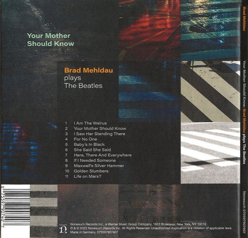 YOUR MOTHER SHOULD KNOW: BRAD MEHLDAU PLAYS BEATLE