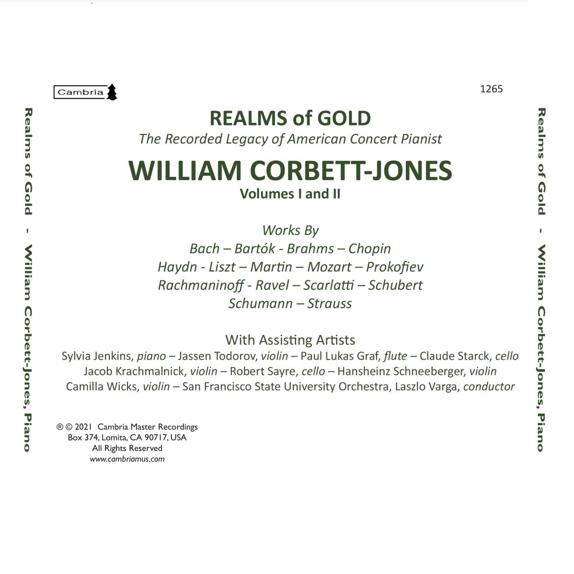 Realms of Gold - The Recorded Legacy of American Concert Pianist William Corbet-Jones