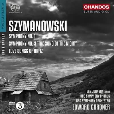 Szymanowski: Symphonies No 1 & 3 / Gardner, BBC SO