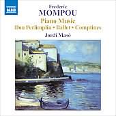 Mompou: Piano Music Vol 5 / Jordi Maso