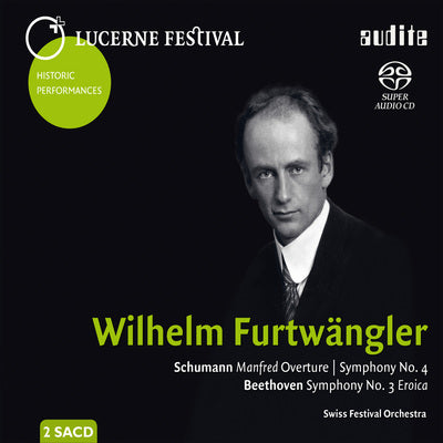 Schumann: Manfred Overture & Symphony No. 4 - Beethoven: Symphony No. 3 / Furtwangler