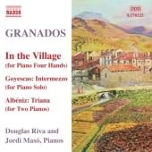 Granados: Piano Music, Vol 10 - In The Village, Etc