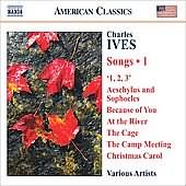American Classics - Ives: Songs Vol 1