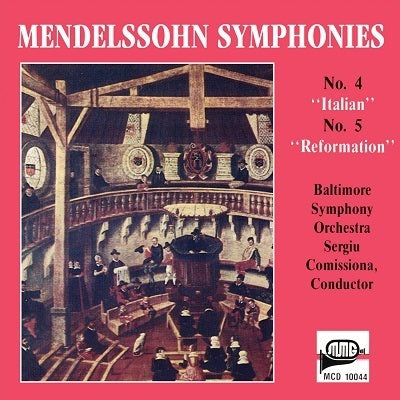 Mendelssohn: Symphonies Nos. 4 & 5 / Comissiona, Baltimore Symphony