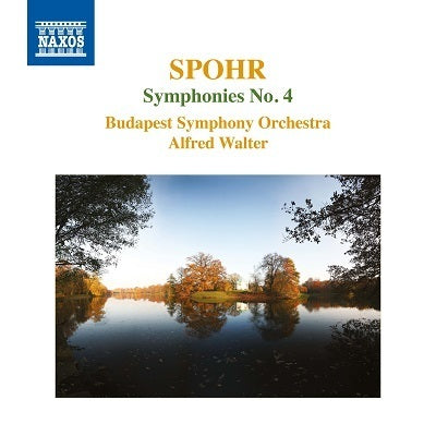 Spohr: Symphony No. 4 / Walter, Budapest Symphony Orchestra