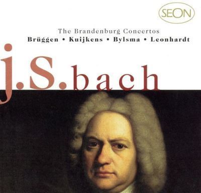 Bach: The Brandenburg Concertos / Leonhardt, Bruggen, Kuijken, Bylsma