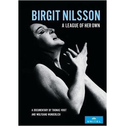 Birgit Nilsson: A League of Her Own