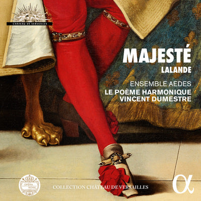 Lalande: Majeste / Dumestre, Le Poeme Harmonique