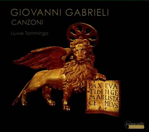 Giovanni Gabrieli: Canzoni / Liuwe Tamminga