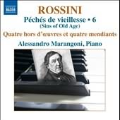 Rossini: Piano Music Vol 6 - Peches De Vieillesse Vol 4 / Alessandro Marangoni