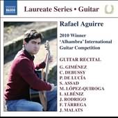 Rafael Aguirre: 2010 Winner 'alhambra' International Guitar Competition