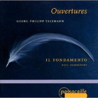 Telemann: Ouvertures / Paul Dombrecht, Il Fondamento