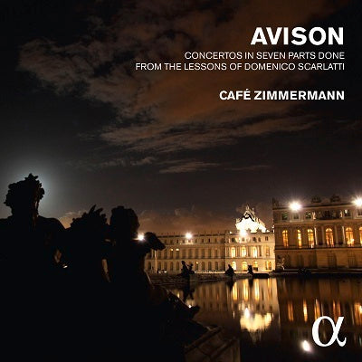 Avison: Concertos in 7 Parts / Cafe Zimmermann