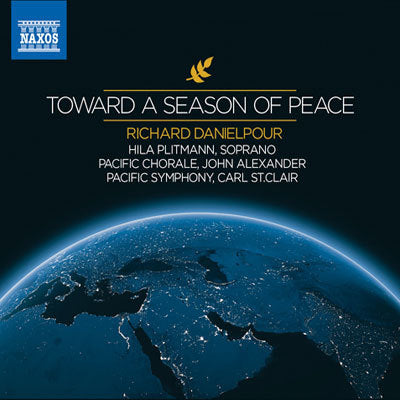 Danielpour: Toward a Season of Peace / St. Clair