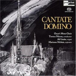 Cantate Domino / Nilsson, Linder, Oscar's Motet Choir