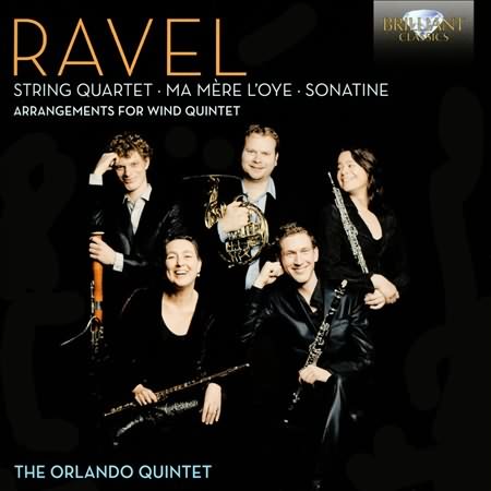 Ravel: Arrangements For Wind Quintet / Orlando Quintet