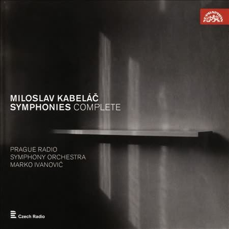 Kabeláč: Complete Symphonies / Ivanovic, Prague Radio Symphony Orchestra