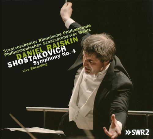 Shostakovich: Symphony No 4 / Raiskin, Rhenish Philharmonic