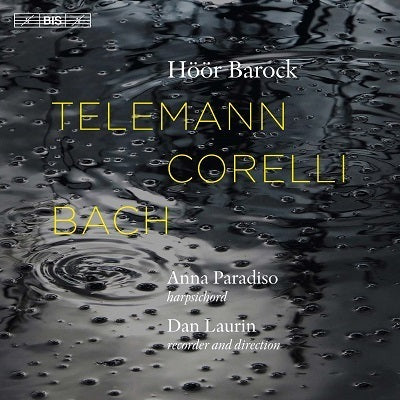 Telemann, Corelli & Bach / Paradiso, Roos, Laurin, Hoor Barock