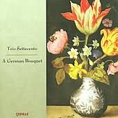 A German Bouquet / Trio Settecento