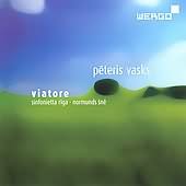 Vasks: Viatore, Musica Adventus, English Horn Concerto / Sne, Sinfonetta Riga