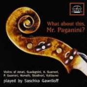 What About This Mr. Paganini?