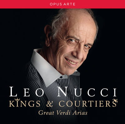 Kings  & Courtiers - Great Verdi Arias / Leo Nucci