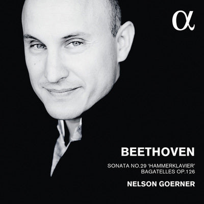 Beethoven: Piano Sonata No. 29 "Hammerklavier" & Bagatelles, Op. 126 / Goerner