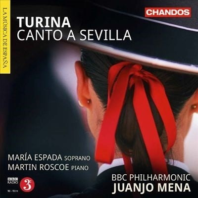 Turina: Canto a Sevilla / Espada, Roscoe, Mena