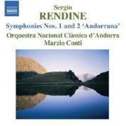 Rendine: Symphonies No 1 & 2 / Conti, Andorra National State Classical Orchestra