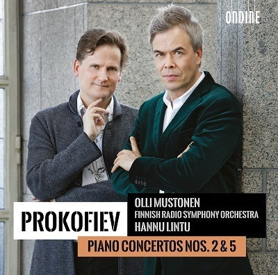 Prokofiev: Piano Concertos Nos. 2 & 5 / Mustonen, Lintu, Finnish Radio Symphony