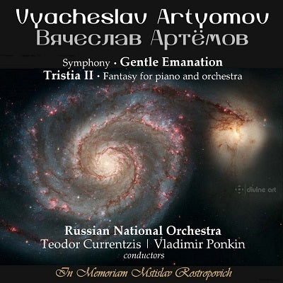 Artyomov: Gentle Emanation / Currentzis, Ponkin, Russian National Orchestra