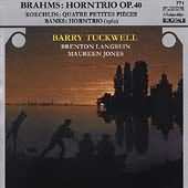 Brahms: Horn Trio;  Koechlin, Banks / Tuckwell, Et Al
