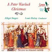 A Peter Warlock Christmas / Halsey, Allegri Singers