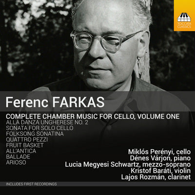 Farkas: Complete Chamber Music for Cello, Vol. 1 / Perenyi