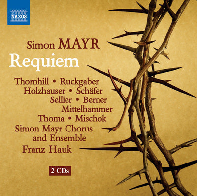 Mayr: Requiem / Hauk, Simon Mayr Chorus & Ensemble