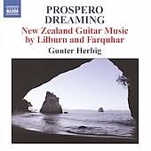 Prospero Dreaming - Guitar Music Of Lilburn, Farquhar / Gunter Herbig