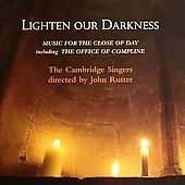 Lighten Our Darkness / Rutter, The Cambridge Singers