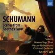 Schumann: Scenes from Goethe's Faust / Wit, Warsaw Philharmonic