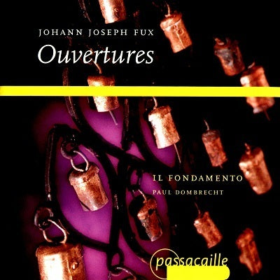 Fux: Overtures / Dombrecht, Il Fondamento