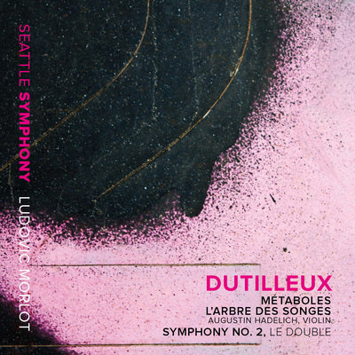 Dutilleux: Metaboles; L'arbre Des Songes; Symphony No. 2, Le Double